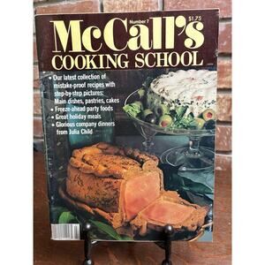McCall's Cooking School. Number 7 Inc Julia Child Recipes